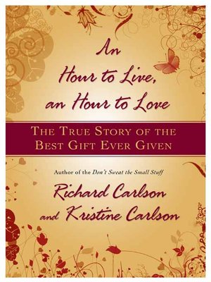 cover image of An Hour to Live, An Hour to Love